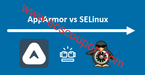 SELinux和AppArmor区别差异比较